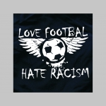 Love Football Hate Racism - plavky s antifa motívom - plavkové pánske kraťasy s pohodlnou gumou v páse a šnúrkou na dotiahnutie vhodné aj ako klasické kraťasy na voľný čas